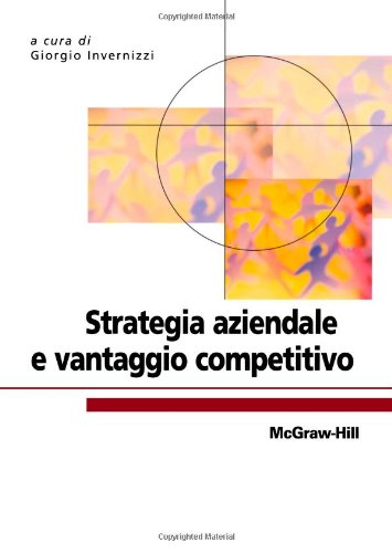 Strategia aziendale e vantaggio competitivo Business, Finance & Career