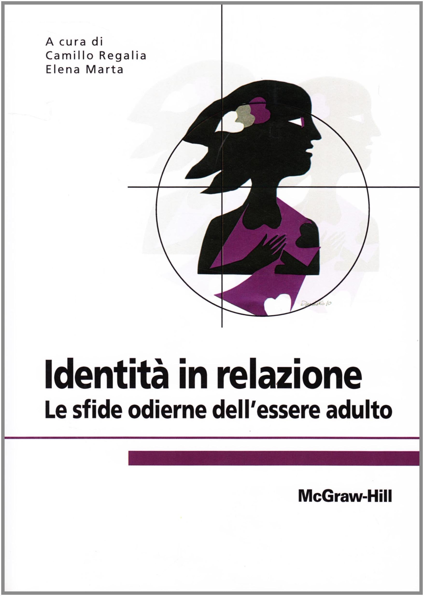 Identità in relazione. Le sfide odierne dell'essere adulto book