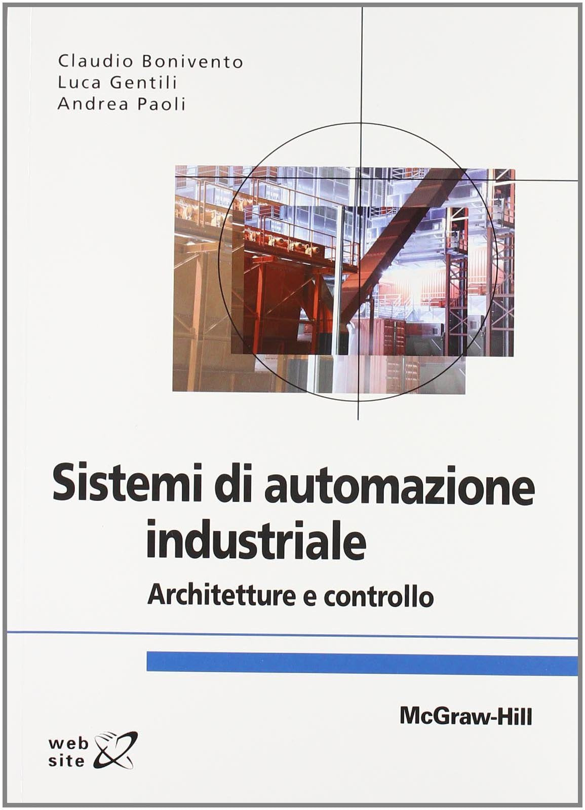 Sistemi di automazione industriale (Collana di istruzione scientifica) Business & Technology