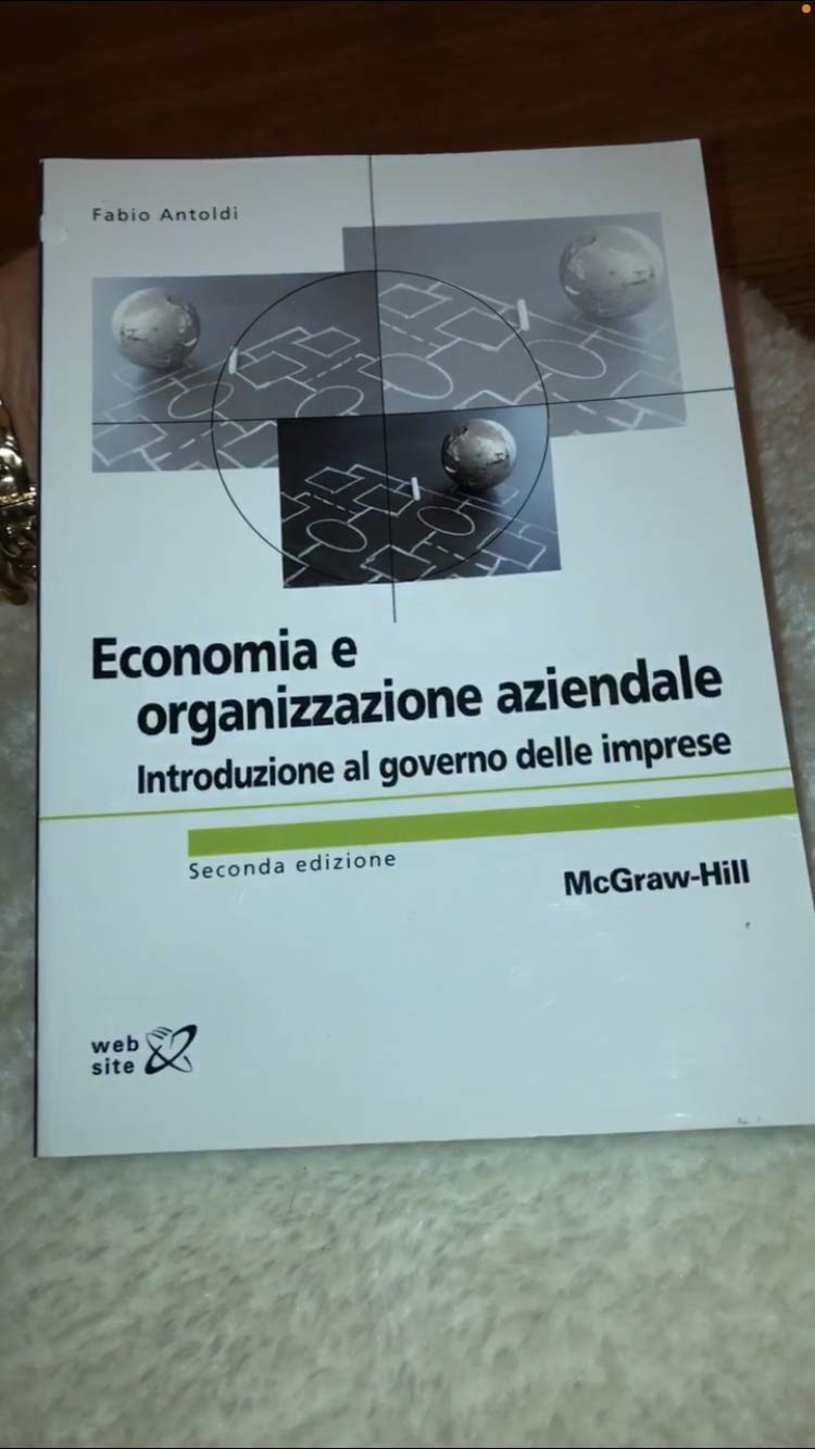 Economia ed organizzazione aziendale. Introduzione al governo delle imprese Business, Finance & Career