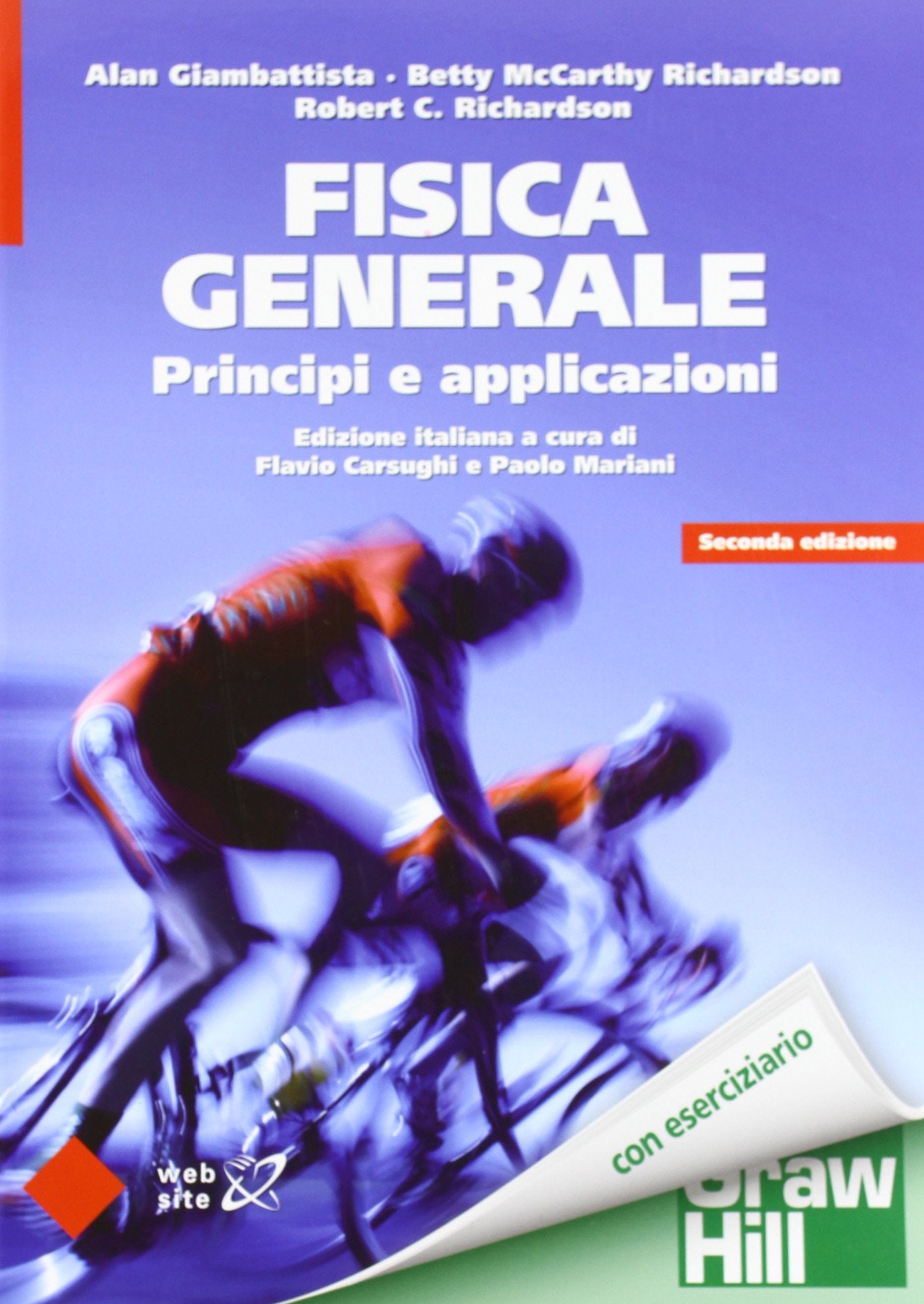 Fisica generale. Principi e applicazioni book