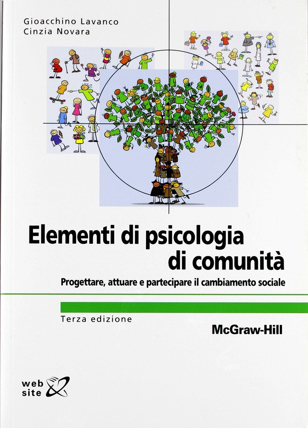 Elementi di psicologia di comunità. Progettare, attuare e partecipare il cambiamento sociale (College) Psychology