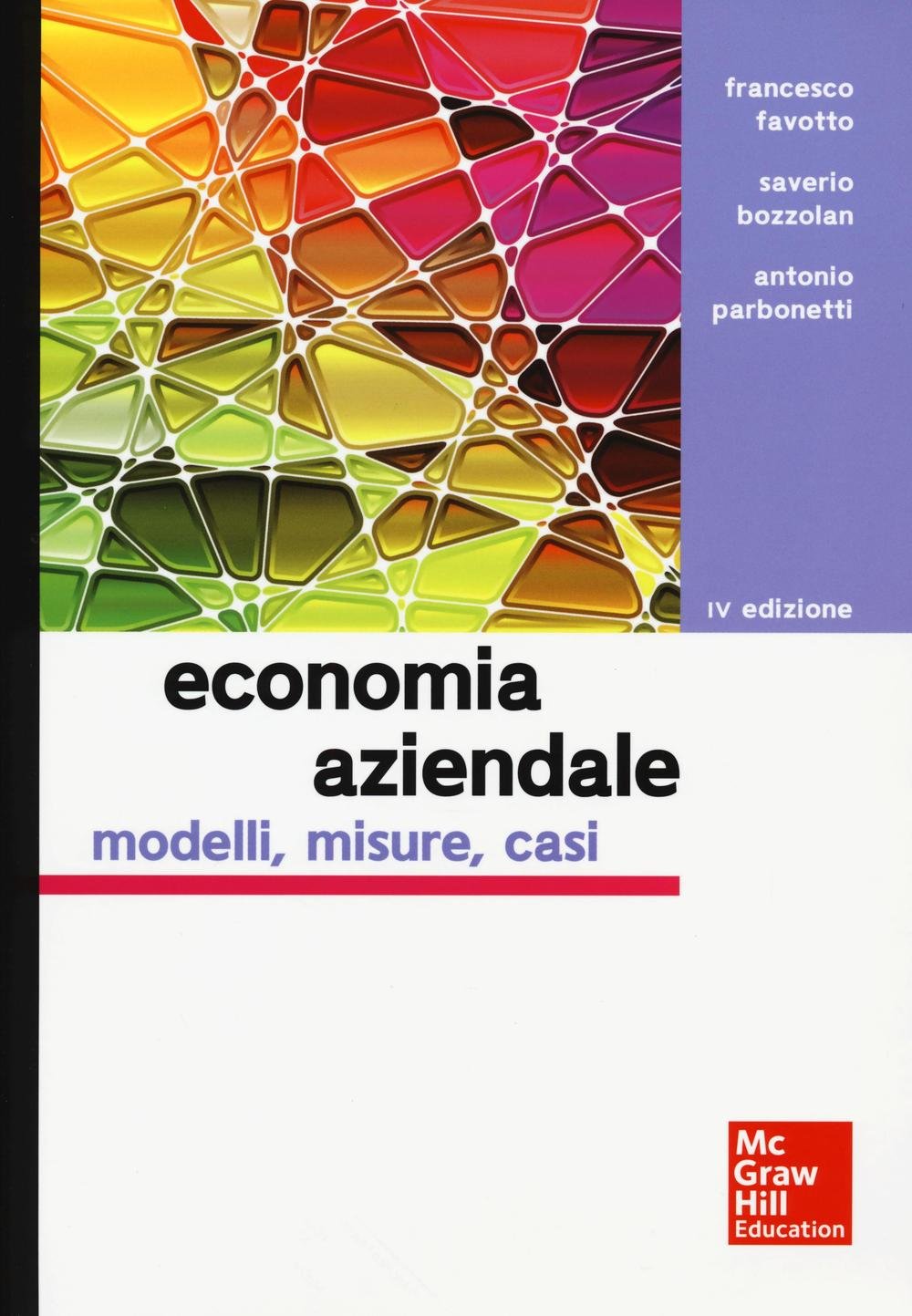 Economia aziendale. Modelli, misure, casi book
