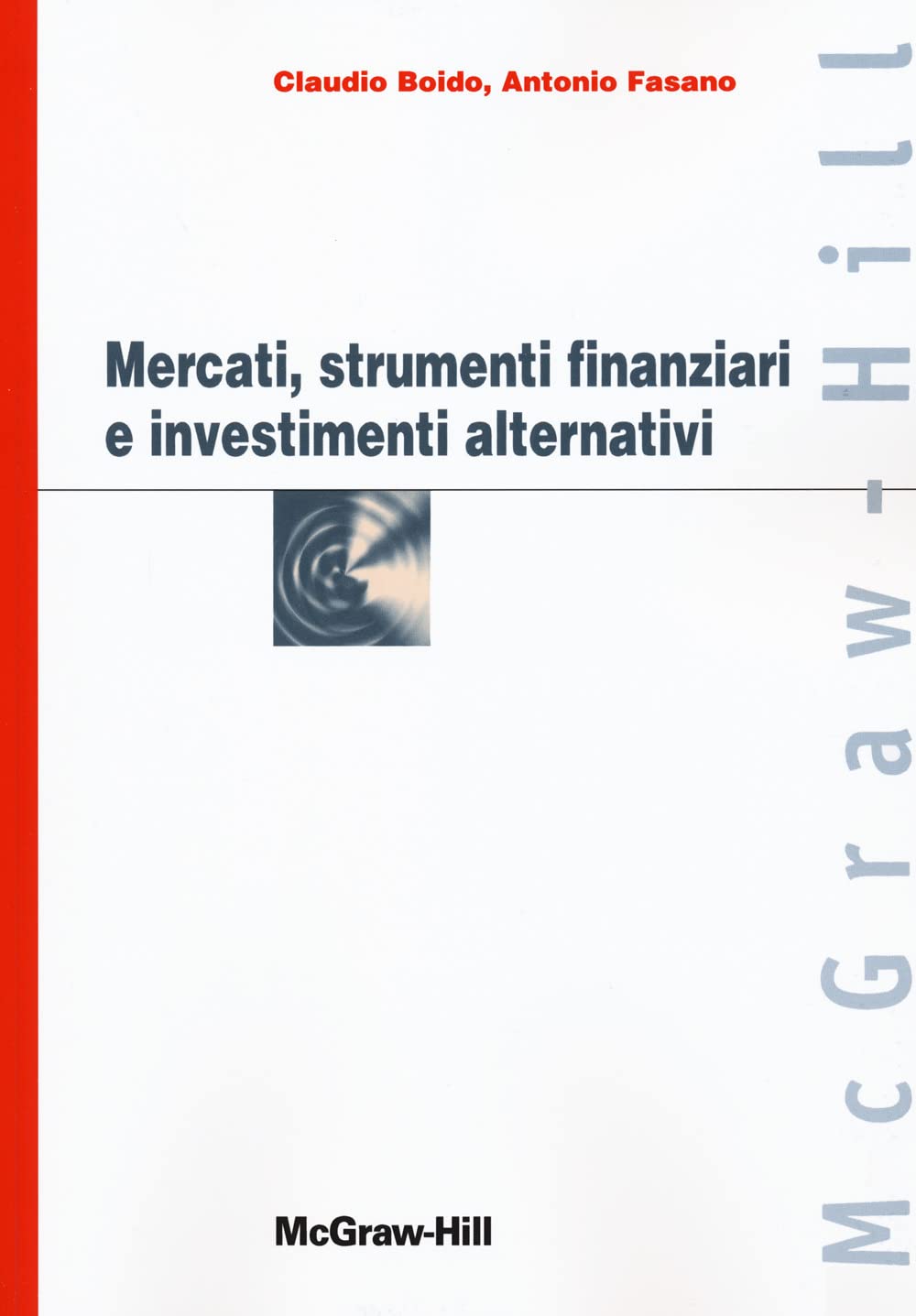 Mercati, strumenti finanziari e investimenti alternativi book