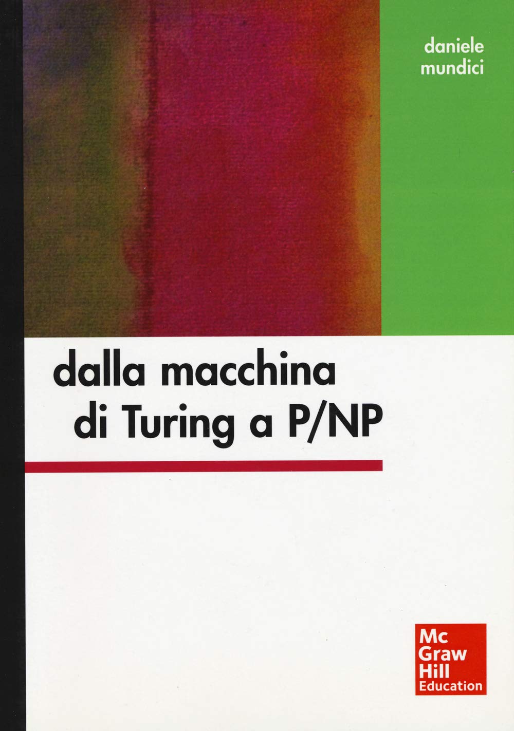 DALLA MACCHINA DI TURI Mathematics