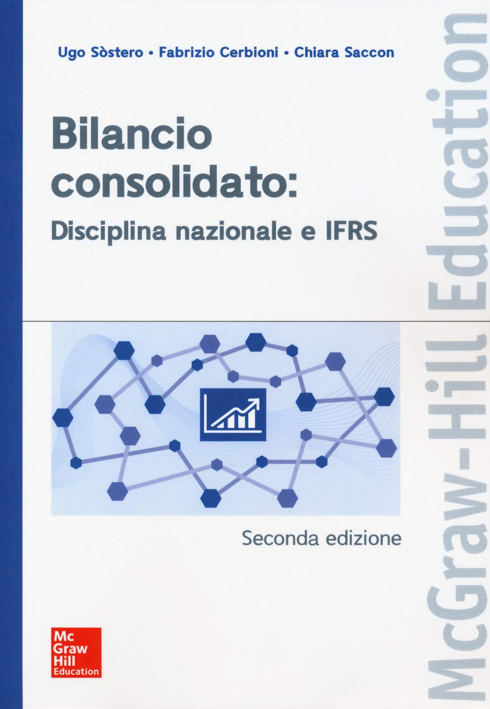 Bilancio consolidato: disciplina nazionale e IFRS book