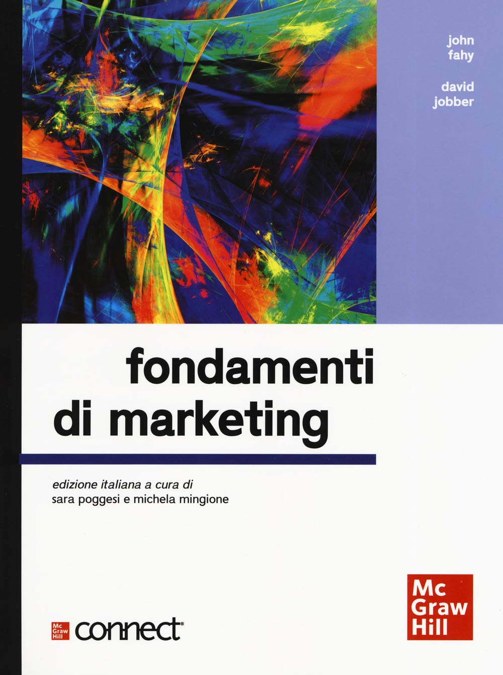 Fondamenti di marketing. Con Connect (Economia e discipline aziendali) Business, Finance & Career