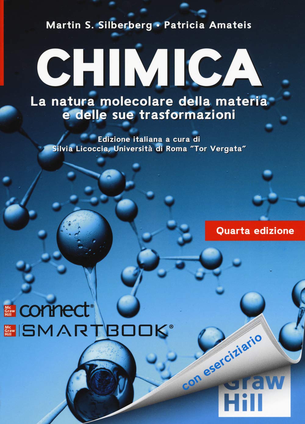 Chimica. La natura molecolare della materia e delle sue trasformazioni. Con Connect book