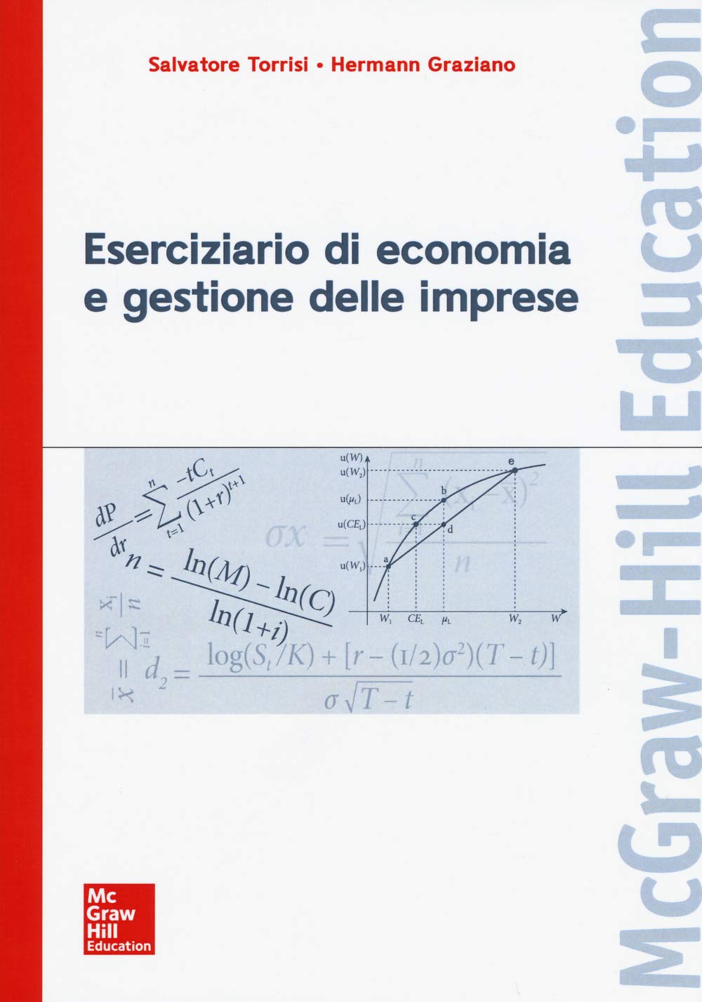Eserciziario di economia e gestione delle imprese (Economia e discipline aziendali) Business, Finance & Career