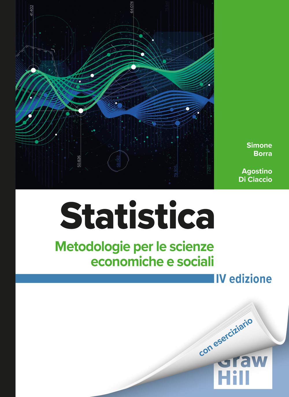 Statistica. Metodologie per le scienze economiche e sociali. Con Connect. Con espansione online Business, Finance & Career