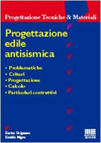 Progettazione edile antisismica (Ambiente territorio edilizia urbanistica) Architecture