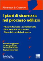 I piani di sicurezza nel processo edilizio (Ambiente territorio edilizia urbanistica) Business, Finance & Career