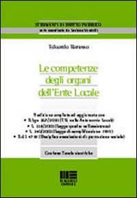 Le competenze degli organi dell'ente locale (Strumenti di diritto pubblico) Law
