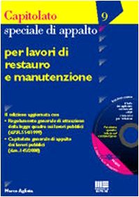 Capitolato speciale di appalto per lavori di restauro e manutenzione (Ambiente territ. edilizia urban. Capitol.) Law