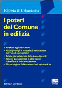 I poteri del comune in edilizia (Ambiente territorio edilizia urbanistica) Politics & History
