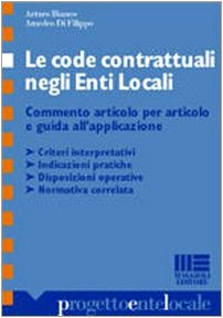 Le code contrattuali negli enti locali (Progetto ente locale) Law