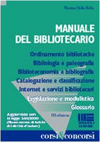Manuale del bibliotecario (Corsi & concorsi) Social Sciences