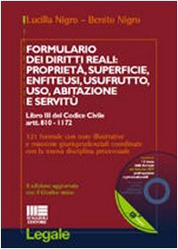 Formulario dei diritti reali: proprietà, superficie, enfiteusi, usufrutto, uso, abitazione e servitù (Legale) Social Sciences