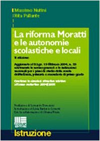 La riforma Moratti e le autonomie scolastiche e locali (Istruzione) Law