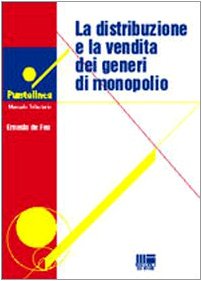 La distribuzione e la vendita dei generi di monopolio (Puntolinea) Business, Finance & Career