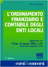 L'ordinamento finanziario e contabile degli enti locali (Corsi & concorsi) Business & Technology