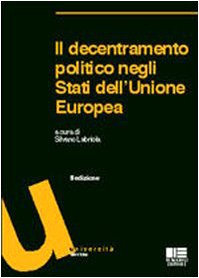 Il decentramento politico negli Stati dell'Unione Europea (Università) Politics & History