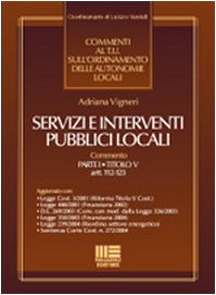 Servizi e interventi pubblici locali (Comm. al T.U. sull'ordin. autonom. locali) Business, Finance & Career