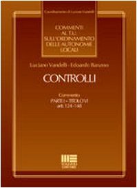 Controlli. Commenti al T.U. sull'ordinamento delle autonomie locali (Comm. al T.U. sull'ordin. autonom. locali) Books