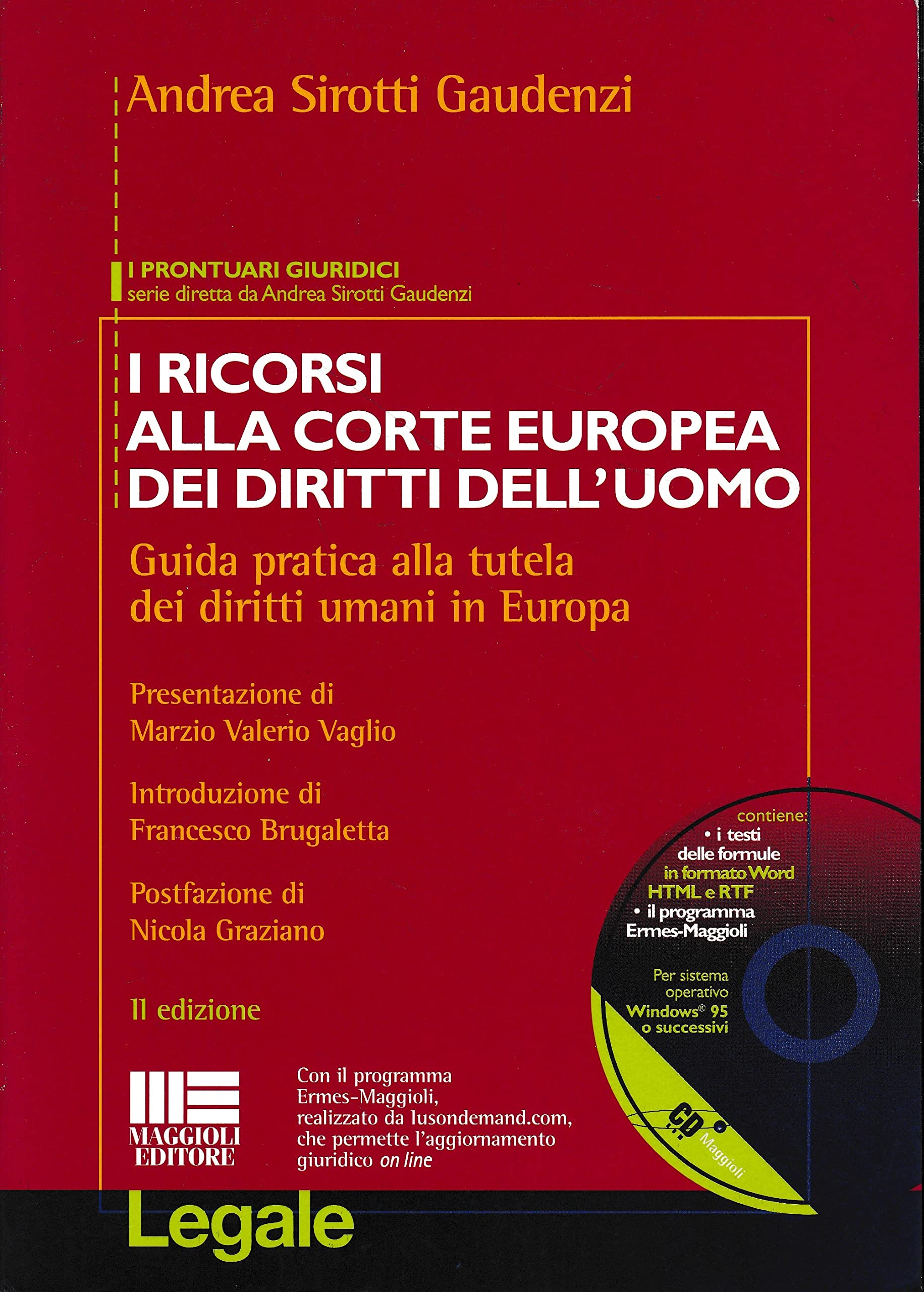 I ricorsi alla corte europea dei diritti dell'uomo (Legale) Social Sciences