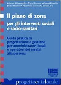 Il piano di zona per gli interventi sociali e socio-sanitari (Progetto ente locale) Social Sciences