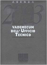 Vademecum dell'ufficio tecnico. Agenda 2003. Con CD-ROM (Agende professionali Maggioli) Law