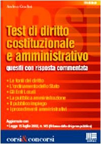 Test di diritto costituzionale e amministrativo (Corsi & concorsi) Law