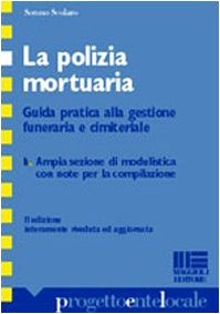 La polizia mortuaria (Progetto ente locale) Social Sciences