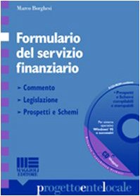 Formulario del servizio finanziario. Con CD-ROM (Progetto ente locale) Business, Finance & Career
