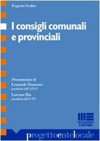 I consigli comunali e provinciali (Progetto ente locale) Business, Finance & Career