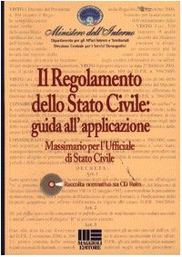 Il regolamento dello stato civile. Guida all'applicazione book