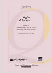 Voglia di lavorar... (Quaderni di Management Pubblico) Social Sciences