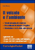 Il veicolo e l'ambiente (Comeagire) Law