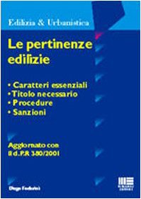 Le pertinenze edilizie (Ambiente territorio edilizia urbanistica) Law