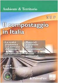 Il compostaggio in Italia (Ambiente territorio edilizia urbanistica) Mathematics