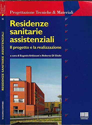 Residenze sanitarie assistenziali (Ambiente territorio edilizia urbanistica) Business & Technology