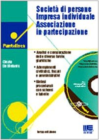 Società di persone, impresa individuale, associazione in partecipazione. Con CD-ROM (Puntolinea) Law