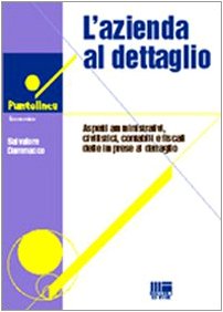 L'azienda al dettaglio (Puntolinea) Business, Finance & Career