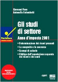 Gli studi di settore. Anno d'imposta 2001 (Puntolinea. Attualità normativa) Business & Technology