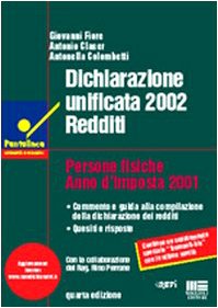 Dichiarazione unificata 2002. Redditi (Puntolinea. Attualità normativa) Law