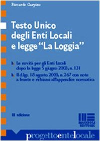 Testo Unico degli enti locali e Legge «La Loggia» (Progetto ente locale) Law