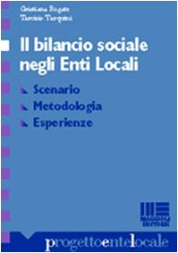 Il bilancio sociale negli enti locali (Progetto ente locale) Business, Finance & Career