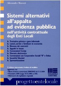 Sistemi alternativi all'appalto ad evidenza pubblica Law
