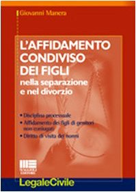 L'affidamento condiviso dei figli book