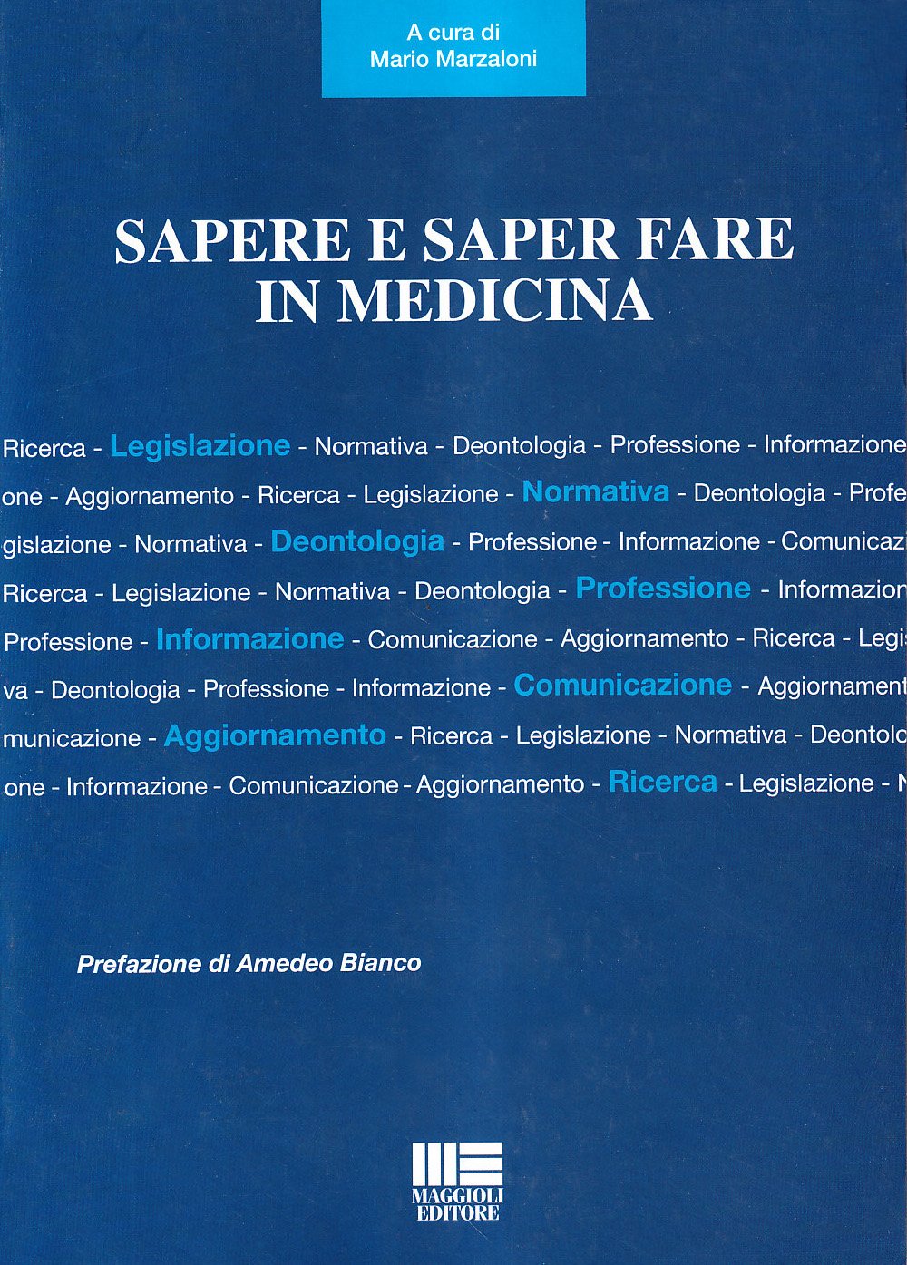 Sapere e saper fare in medicina book